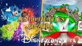 LES NOUVEAUTÉS DE DISNEYLAND PARIS EN 2024 [upl. by Nalloh]