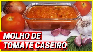 COMO FAZER MOLHO DE TOMATE CASEIRO NO LIQUIDIFICADOR l Receita Rápida e Fácil Feita [upl. by Leunamesoj466]