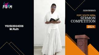 FGYM  SERMON COMPETITION SOUTH INDIA 2024  Y02SI2024006  MRuth  FGPC Kodambakkam [upl. by Innep]