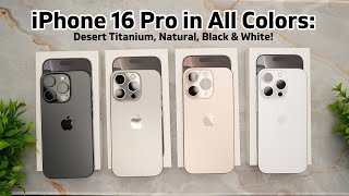 iphone iphone16unboxing iPhone 16 Pro in All ColorsDesert Titanium Natural Black amp White [upl. by Ansilme]