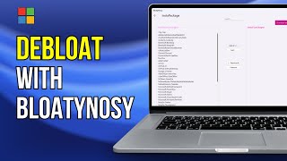 Debloat Windows 11 with BloatyNosy in 2 Minutes Complete Guide [upl. by Petrick]