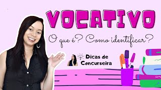 VOCATIVO  Conceito exemplos e questão de prova [upl. by Yggep]