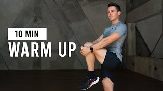 Do This Warm Up Before Every Workout  10 Min Warm Up Routine [upl. by Ramsa582]