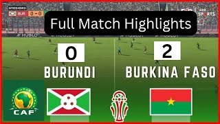 Burundi vs Burkina Faso  AFCON 2025 Qualifiers [upl. by Narayan]