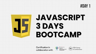 Day 1  Introduction to JavaScript [upl. by Ojela861]