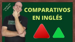 Cómo hacer COMPARACIONES en inglés comparativos en inglés [upl. by Rolyat]