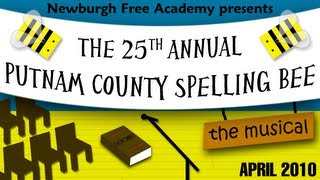 The 25th Annual Putnam County Spelling Bee  2010 NFA Spring Musical FULL SHOW [upl. by Emil]