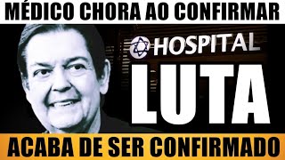 MÉDICO CHORA AO CONFIRMAR nosso amado FAUSTÃO o Fausto Silva após TRANSPLANTE DE CORAÇÃO [upl. by Nannarb]