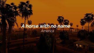 America  A horse with no name Lyrics [upl. by Haldas645]