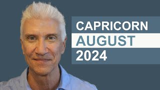 CAPRICORN August 2024 · AMAZING PREDICTIONS [upl. by Daniella]