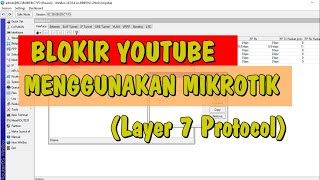 CARA BLOKIR AKSES WEBSITE TERTENTU PADA MIKROTIK  BLOKIR YOUTUBE DI MIKROTIK [upl. by Terina]