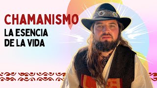 🔥 ¿Por qué el Chamanismo nos acerca a la Esencia de la vida 🌀 Aquí te explico [upl. by Kienan877]