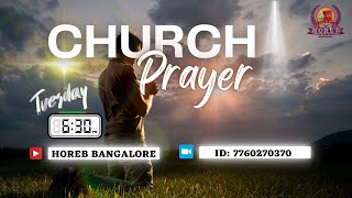 CHURCH PRAYER  సంఘ ప్రార్థన  HOREB BANGALORE  22 OCT 24  live  hebron  online [upl. by Nalyd]