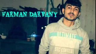 farman darbany iran xan 2015 BYRAHAND MUSIC [upl. by Coad]