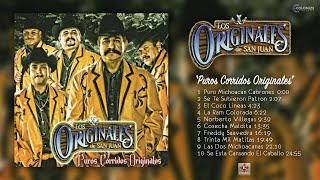 Los Originales De San Juan  Puros Corridos Originales Disco Completo [upl. by Fulton]