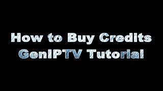 GenIPTV How to Buy Credits [upl. by Sawyere]