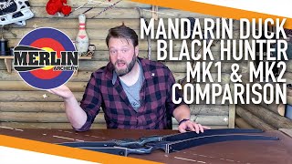 Mandarin Duck Black Hunter MK1 amp MK2 comparison Traditional Archery [upl. by Marsiella]