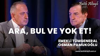 quotPKK kışın eylem yapmazquot Emekli Tümgeneral Osman Pamukoğlu Fatih Altaylının sorularını yanıtladı [upl. by Macey]