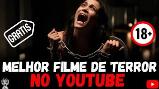 Assista Agora Esse Filme De Terror No YouTube [upl. by Ddart]