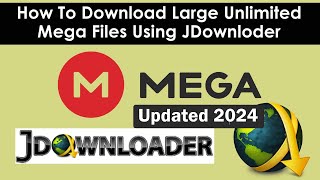 Download large mega files  Jdownloader  Unlimited Mega Download  Updates Method  2024 [upl. by Alenoel]