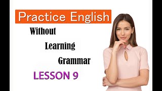 CALLAN METHOD IN ENGLISH  STAGE 1  LESSON 9 [upl. by Dent]