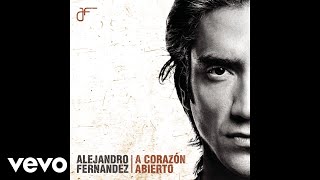 Alejandro Fernández  Canta Corazón Audio Oficial [upl. by Mannos]