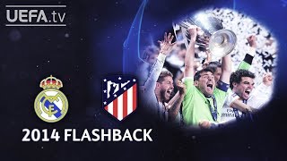 REAL MADRID 41aet ATLÉTICO UCL 2014 FINAL FLASHBACK [upl. by Stephen]