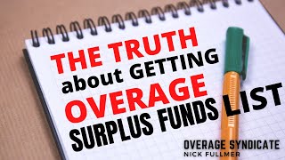 The Truth About Getting Overage amp Surplus Funds Lists What You Must Know [upl. by Kaya]