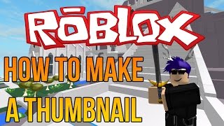 Roblox How to make a Thumbnail in PaintNET Full Tutorial [upl. by Eirruc208]