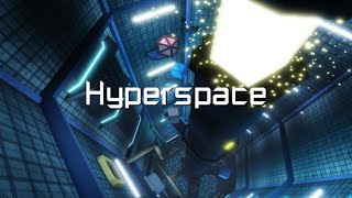 Hyperspace  FE2CM [upl. by Orazio]