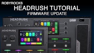 Headrush Tutorial  13  Firmware Update [upl. by Auqined]