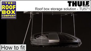 Thule roof box hoist  Roof box storage solution  TU571 [upl. by Neraa]