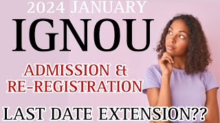 IGNOU ADMISSION AND REREGISTRATION LAST DATE EXTEND ചെയ്യുമോ ignouadmission ignoureregistration [upl. by Marela]