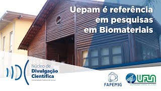 Uepam é referência em pesquisas em Biomateriais [upl. by Kerge]