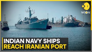 Indian Warships Arrive in Iran for Drills Amid West Asia Tensions  World News  WION [upl. by Dex318]