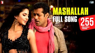 Mashallah Song  Ek Tha Tiger  Salman Khan Katrina Kaif Shreya Ghoshal SajidWajid Kausar Munir [upl. by Reprah423]