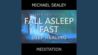 Sleep Meditation Fall Asleep Fast Deep Healing feat Christopher Lloyd Clarke [upl. by Krahmer7]