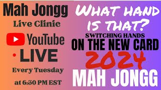 2024 Card Review MAH JONGG Switching Hands What hand is that Live Clinic 2024 430 i♥️mahj mahjong [upl. by Eiggam]