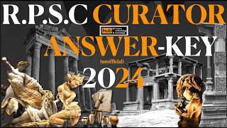 ANSWER KEY OF MUSEOLOGY QUESTION RPSC CURATOR EXAM 2024 [upl. by Tower]