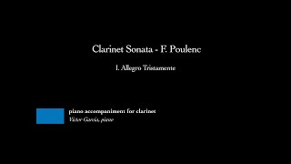 Clarinet Sonata  I Allegro Tristamente  F Poulenc PIANO ACCOMPANIMENT FOR CLARINET [upl. by Telford]