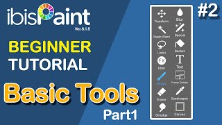 Ibis Paint X Tutorial for Beginners  Basic Tools Part 1 [upl. by Odnumyer]