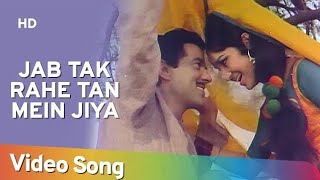 Jab Tak Rahe Tan Mein Jiya  Samadhi Songs  Asha Parekh  Dharmendra  Asha Bhosle [upl. by Weissman]