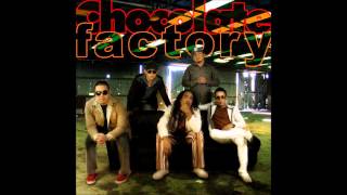 Chocolate Factory Band  Letra with Lyrics [upl. by Kirkwood87]