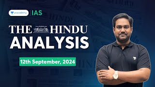 The Hindu Newspaper Analysis LIVE  12th September  UPSC Current Affairs Today  Chethan N [upl. by Bambie]