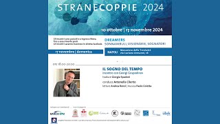 Strane Coppie 2024  Settimo incontro Il sogno del Tempo [upl. by Labotsirhc472]