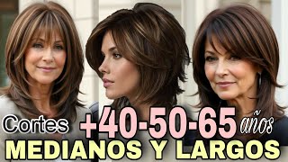 TRANSFORMA tu Imagen con Elegantes Estilos MEDIOS y LARGOS para MUJERES de 40 50 65 y más años [upl. by Ainoz]