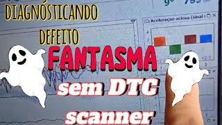 Diagnosticando o defeito fantasma sem DTC scanner [upl. by Eema]