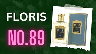 Floris No89 fragrane review [upl. by Loredo]