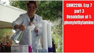 CHM2210L Exp 7 Part 3 Resolution of 1 phenylethylamine [upl. by Genaro855]