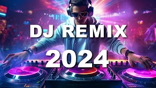 DJ REMIX 2024  Mashups amp Remixes of Popular Songs 2024  DJ MIX  Alok Kygo Tiësto Martin Garrix [upl. by Jovia]